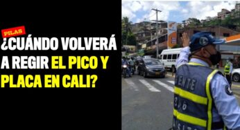 ¿Cuándo volverá a regir el pico y placa en Cali?