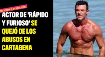 Hasta un actor de 'Rápido y furioso' se quejó de los abusos en Cartagena