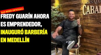 Fredy Guarín ahora es emprendedor, inauguró barbería en Medellín