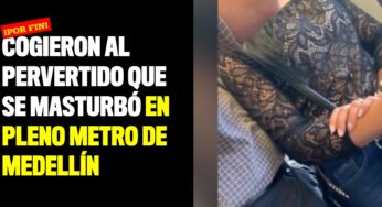 Cogieron al pervertido que se masturbo en pleno Metro de Medellín