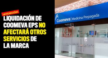 La liquidación de Coomeva EPS no afectará los otros servicios del grupo empresarial