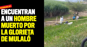 ¡Terrible! Encuentran a un hombre muerto por la glorieta de Mulaló