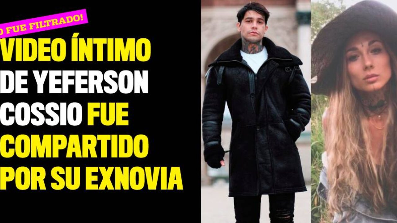 Video íntimo de Yeferson Cossio fue compartido por su exnovia