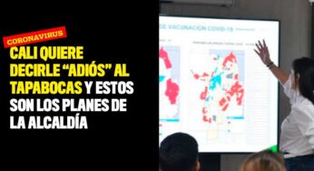 Cali quiere decirle "adiós" al tapabocas y estos son los planes de la Alcaldía
