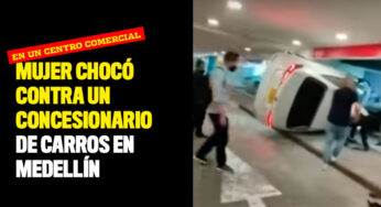Mujer chocó contra un concesionario de carros en un centro comercial