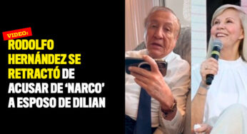Rodolfo Hernández se retractó de acusar de 'narco' a esposo de Dilian