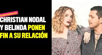 Christian Nodal y Belinda ponen fin a su relación