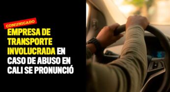 Empresa de transporte involucrada en caso de abuso en Cali se pronunció