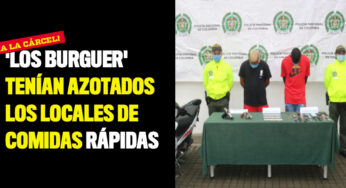 'Los Burguer' tenían azotados los locales de comidas rápidas