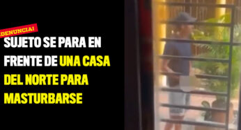 Sujeto se para en frente de una casa del norte para masturbarse