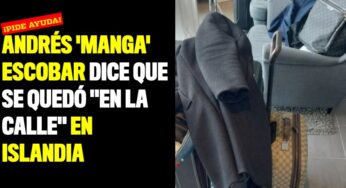 Andrés 'Manga' Escobar dice que se quedó "en la calle" en Islandia