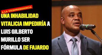 Una inhabilidad vitalicia impediría a Luis Gilberto Murillo ser fórmula de Sergio Fajardo