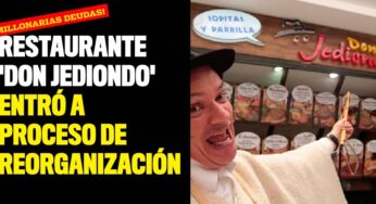 Restaurante 'Don Jediondo' entró a proceso de reorganización