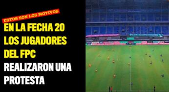 En la fecha 20 los jugadores del FPC realizaron una protesta