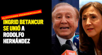 Íngrid Betancourt declinó su candidatura a la Presidencia y apoyará a Rodolfo Hernández
