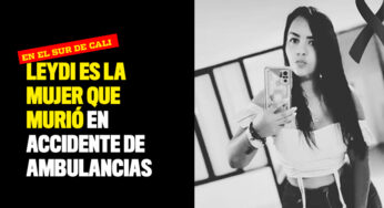 VIDEO: Leydi es la mujer que murió en accidente de ambulancias en Cali