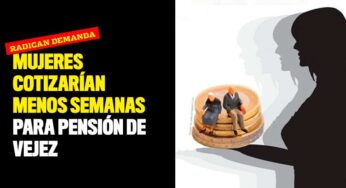 Mujeres cotizarían menos semanas para pensión de vejez