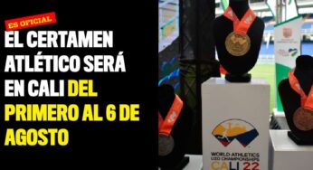 El certamen atlético será en Cali del primero al 6 de agosto