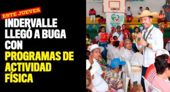 Indervalle llegó a Buga con programas de actividad física
