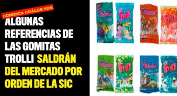 Conozca las referencias de las gomitas Trolli que saldrán del mercado