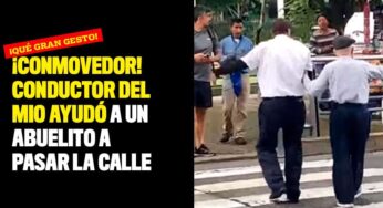 ¡Conmovedor! Conductor del MIO ayudó a un abuelito a pasar la calle