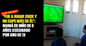 "Fue a jugar Xbox y no supe más de él": mamá de niño de 9 años asesinado por uno de 13