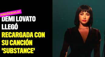 Demi Lovato llegó recargada con su canción 'Substance'