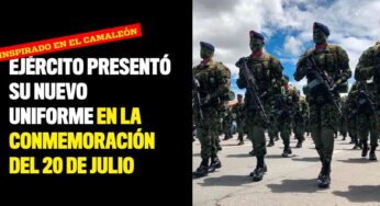 Ejército presentó su nuevo uniforme en la conmemoración del 20 de julio