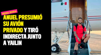 Anuel presumió su avión privado y tiró indirecta junto a Yailin