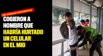 Cogieron a hombre que habría hurtado un celular en el MIO