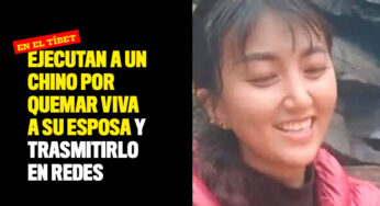 Chino fue ejecutado por quemar viva a su esposa y trasmitirlo en redes