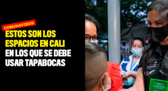 Estos son los espacios en Cali en los que se debe usar tapabocas