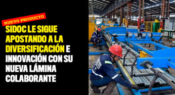 Sidoc le sigue apostando a la diversificación e innovación con su nueva lámina colaborante
