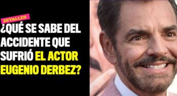 ¿Qué se sabe del accidente que sufrió el actor Eugenio Derbez?