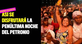 Así se disfrutará la penúltima noche del Petronio