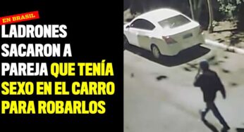 Ladrones sacaron a pareja que tenía sexo en el carro para robarlos