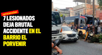 7 lesionados deja brutal accidente en el barrio El Porvenir