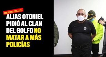 Alias Otoniel pidió al Clan del Golfo no matar a más policías