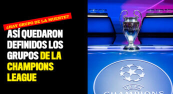 Así quedaron definidos los grupos de la Champions League