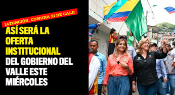 ¡Atención, comuna 21 de Cali! Así será la oferta institucional del Gobierno del Valle