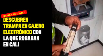 Descubren trampa en cajero electrónico con la que robaban en Cali