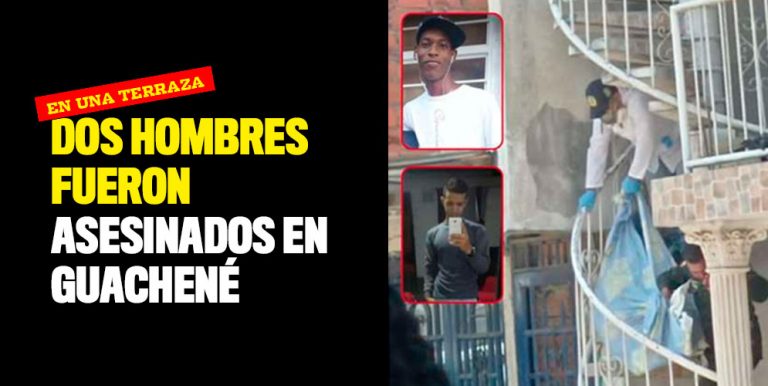 Dos Hombres Fueron Asesinados En Guachené 9668