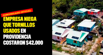 Empresa niega que tornillos usados en Providencia costaron $42.000