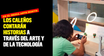 Los caleños contarán historias a través del arte y de la tecnología