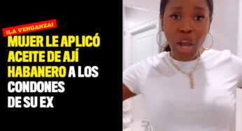 ¡La venganza! Mujer le aplicó aceite de ají habanero a los condones de su ex
