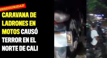 Caravana de ladrones en motos causó terror en el Norte de Cali