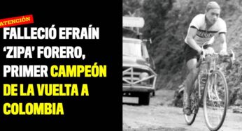 Falleció Efraín ‘Zipa’ Forero, primer campeón de la Vuelta a Colombia