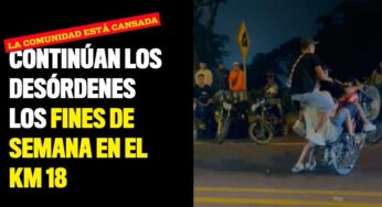 Continúan los desórdenes los fines de semana en el Km 18