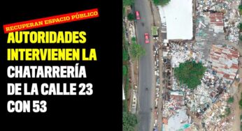 Autoridades intervienen chatarrería de la calle 23 con 53
