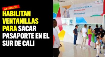Habilitan ventanillas para sacar pasaporte en el sur de Cali